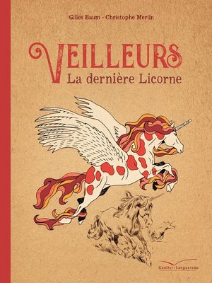 cover image of Veilleurs la dernière licorne